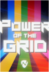 Power of the Grid [Modera&ccedil;&atilde;o]