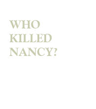 𝑾𝒉𝒐 𝑲𝒊𝒍𝒍𝒆𝒅 𝑵𝒂𝒏𝒄𝒚?