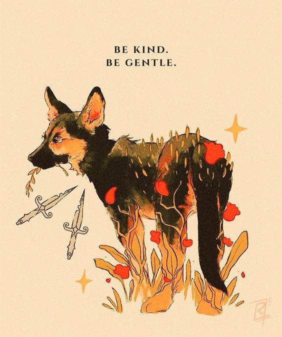 be kind... be gentle!