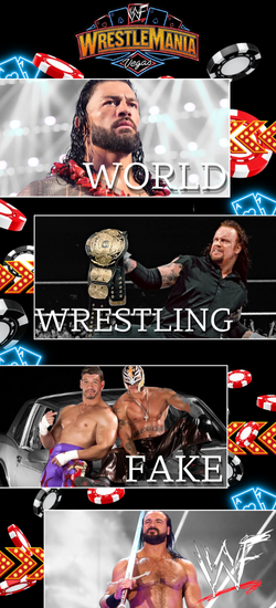 WWF ® World of Wrestling Fake.