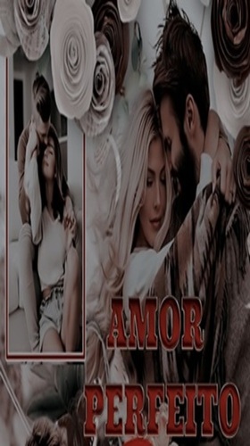 Amor Perfeito