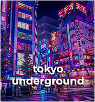 ECHO &mdash; tokyo underground.