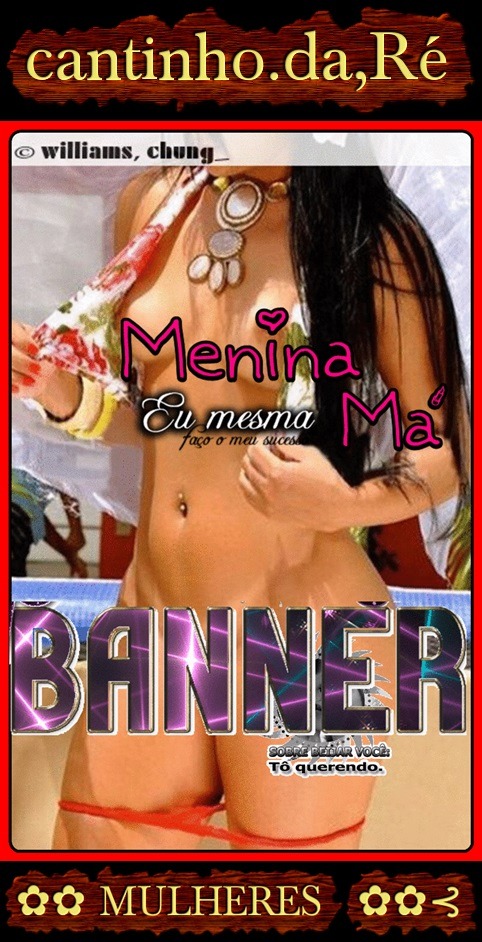 MODERA&Ccedil;&Acirc;O  MEUS BANNER 